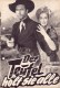 1358: Teufel holt sie alle (Fred F. Sears) George Montgomery, Buster Crabbe, Neville Brand, Karin Booth, George Walcott, Malcolm Atterbury